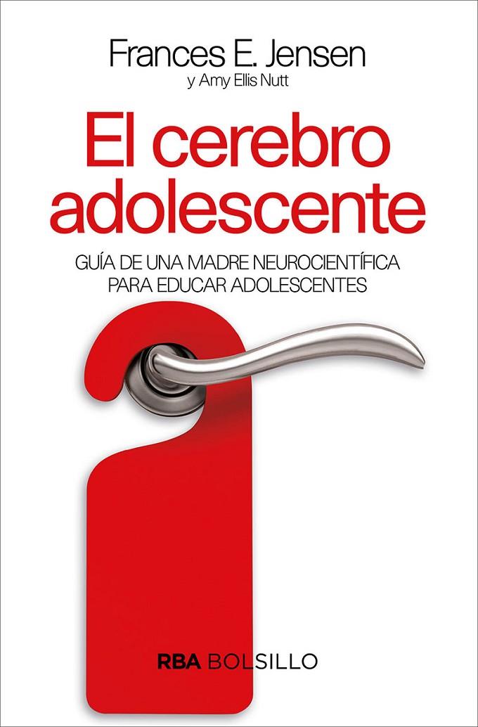 EL CEREBRO ADOLESCENTE (BOLSILLO) | 9788491872436 | ELI AMY/JENSEN F.E.