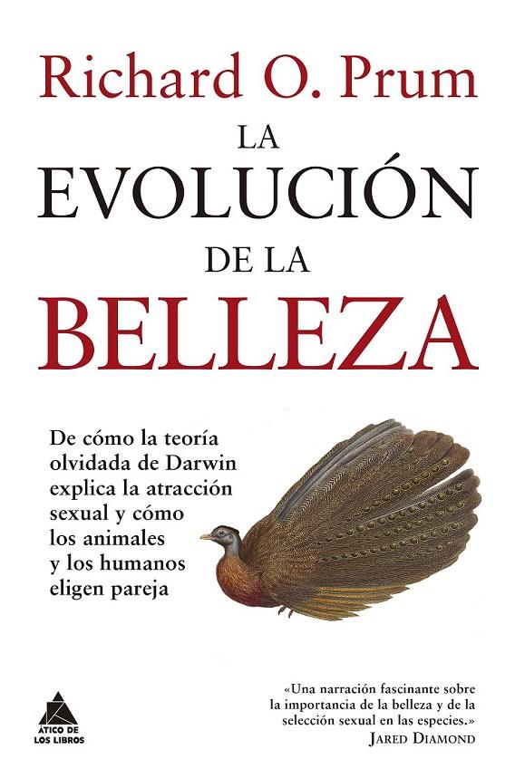 LA EVOLUCIÓN DE LA BELLEZA | 9788416222766 | PRUM, RICHARD O.