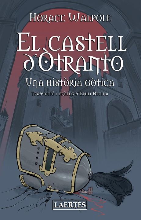 EL CASTELL D’ÒTRANTO | 9788418292569 | WALPOLE, HORACE
