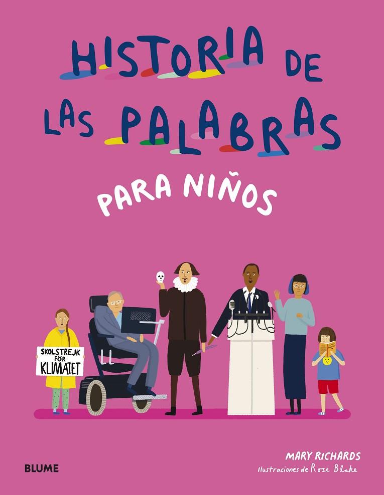 HISTORIA DE LAS PALABRAS PARA NIÑOS | 9788419499165 | RICHARDS, MARY/BLAKE, ROSE