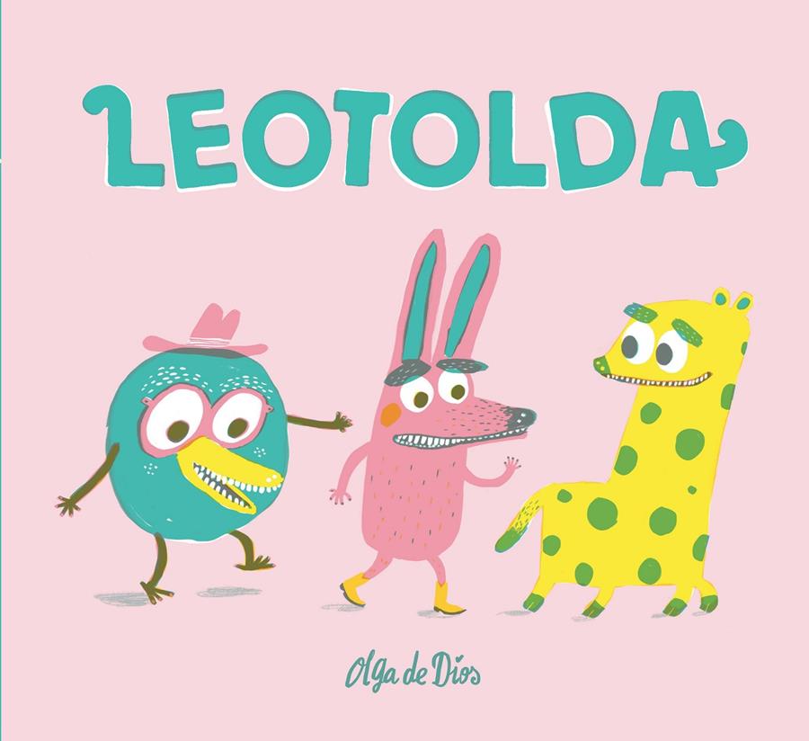 LEOTOLDA | 9788494313493 | DE DIOS, OLGA