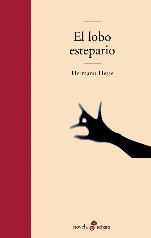 EL LOBO ESTEPARIO | 9788435009225 | HESSE, HERMANN