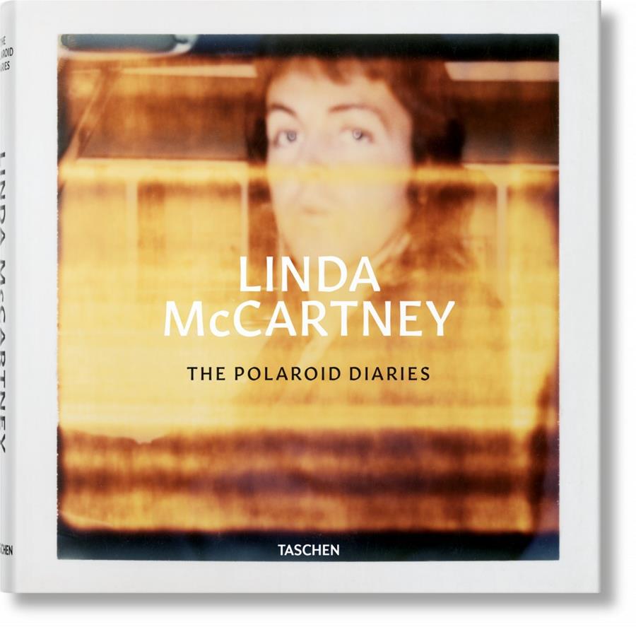 LINDA MCCARTNEY. THE POLAROID DIARIES | 9783836558112 | ESHUN, EKOW/HYNDE, CHRISSIE