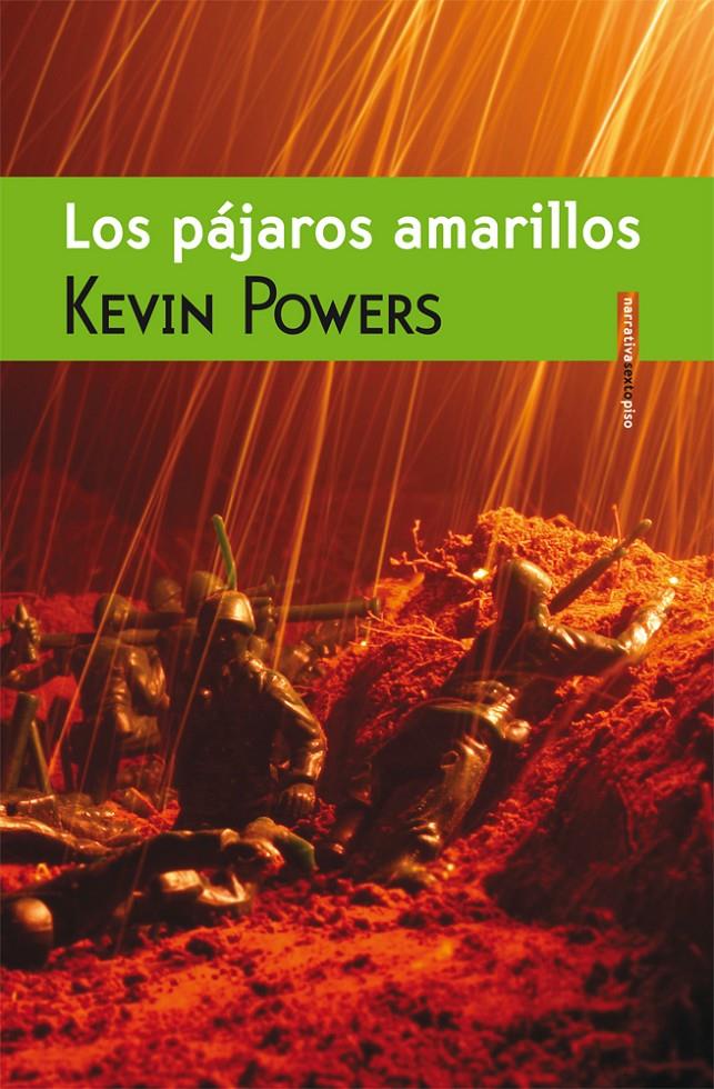 LOS PÁJAROS AMARILLOS | 9788415601104 | POWERS, KEVIN