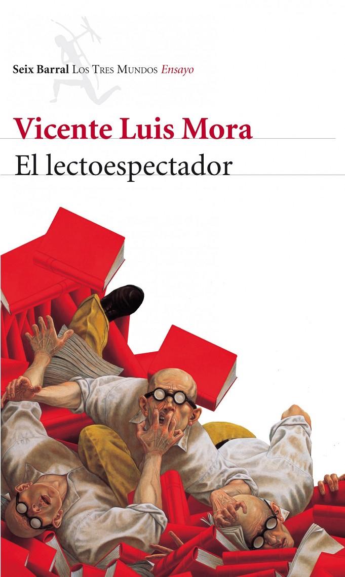 EL LECTOESPECTADOR | 9788432214080 | VICENTE LUIS MORA