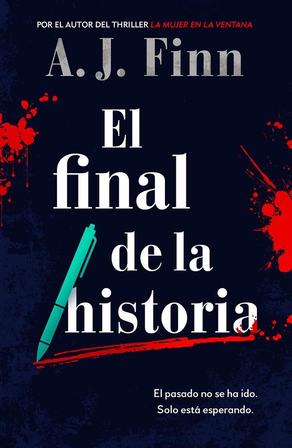 EL FINAL DE LA HISTORIA | 9788425358456 | FINN, A. J.
