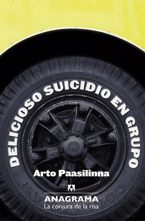 DELICIOSO SUICIDIO EN GRUPO | 9788433921055 | PAASILINNA, ARTO