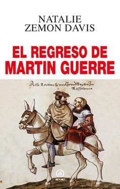 EL REGRESO DE MARTIN GUERRE | 9788446054825 | ZEMON DAVIS, NATALIE
