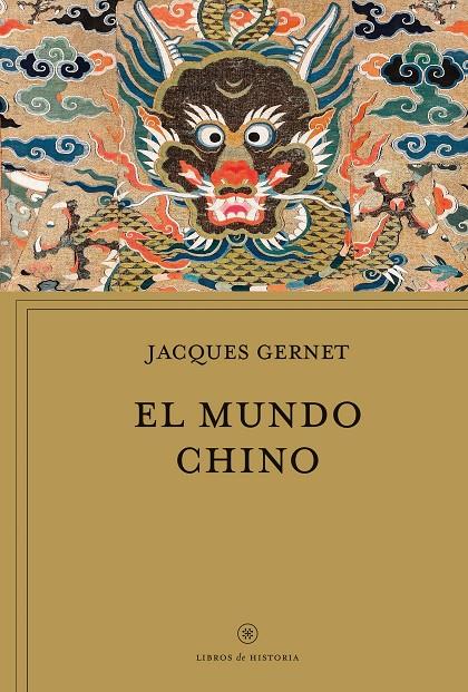 EL MUNDO CHINO | 9788491995296 | GERNET, JACQUES
