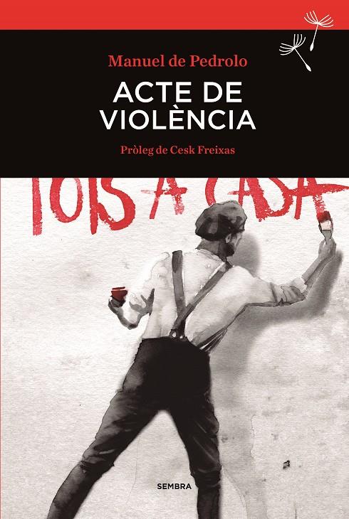 ACTE DE VIOLÈNCIA | 9788416698004 | PEDROLO, MANUEL