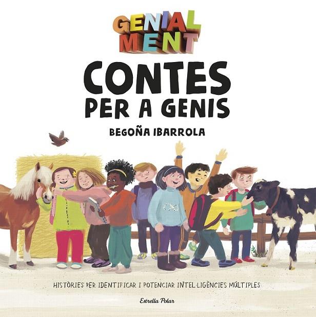 GENIAL MENT. CONTES PER A GENIS | 9788491375104 | BEGOÑA IBARROLA/KIM AMATE