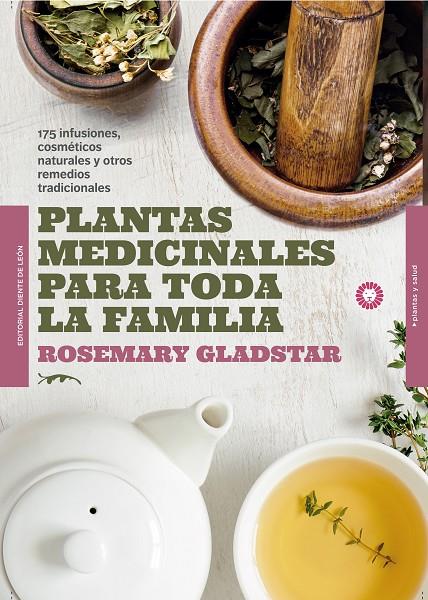 PLANTAS MEDICINALES PARA TODA LA FAMILIA | 9788494622434 | GLADSTAR, ROSEMARY