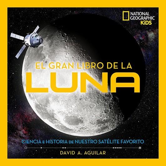 EL GRAN LIBRO DE LA LUNA | 9788482987606 | AGUILAR DAVID A.