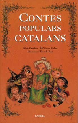 CONTES POPULARS CATALANS | 9788495695437 | CABALLERIA, SÍLVIA/CODINA, M. CARME