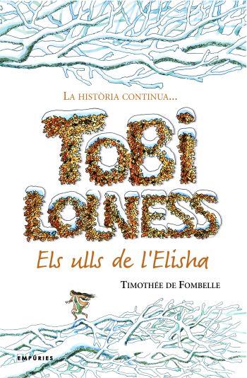 ELS ULLS DE L'ELISHA | 9788497873284 | TIMOTHÉE DE FOMBELLE