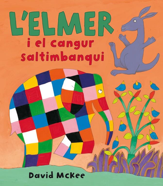 L'ELMER I EL CANGUR SALTIMBANQUI (L'ELMER. PRIMERES LECTURES) | 9788448825362 | MCKEE, DAVID