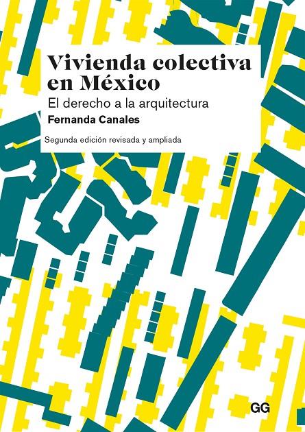 VIVIENDA COLECTIVA EN MÉXICO | 9788425234279 | CANALES, FERNANDA