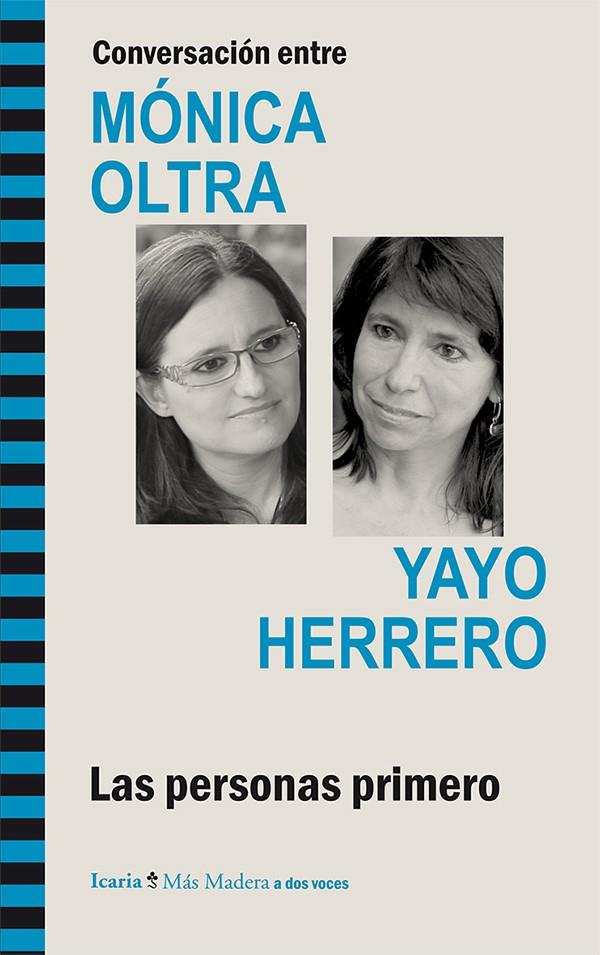 CONVERSACIÓN ENTRE MÓNICA OLTRA Y YAYO HERRERO | 9788498885569 | OLTRA JARQUE, MÓNICA/HERRERO LÓPEZ, YAYO