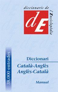 DICCIONARI CATALÀ-ANGLÈS / ANGLÈS-CATALÀ, MANUAL | 9788441215160 | DIVERSOS AUTORS