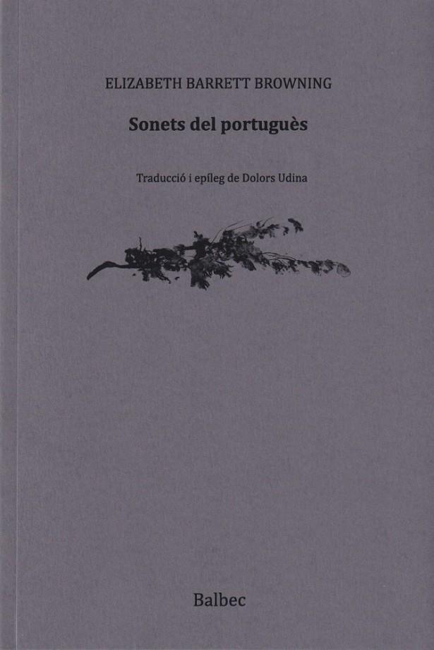 SONETS DEL PORTUGUÈS | 9788481280524 | BARRET BOWNING, ELIZABETH