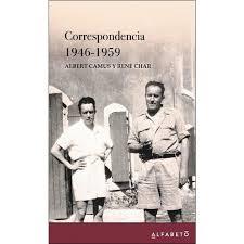 CORRESPONDENCIA 1946-1959 | 9788494994203 | CAMUS, ALBERT/CHAR, RENÉ