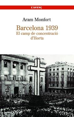 BARCELONA 1939 | 9788488839251 | MONFORT, ARAM