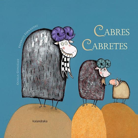 CABRES CABRETES | 9788416804917 | GONZÁLEZ, OLALLA