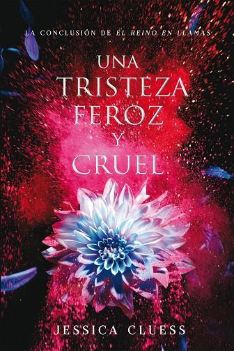 UNA TRISTEZA FEROZ Y CRUEL | 9788417036027 | CLUESS, JESSICA