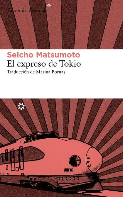 EL EXPRESO DE TOKIO | 9788415625544 | MATSUMOTO, SEICHO