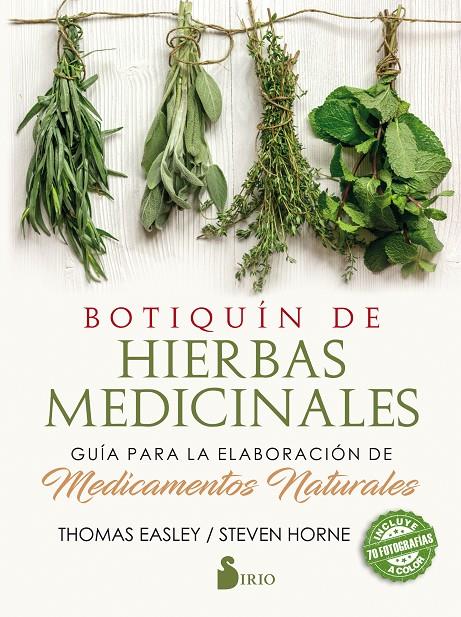 BOTIQUÍN DE HIERBAS MEDICINALES | 9788417399016 | EASLEY, THOMAS/HOME, STEVEN