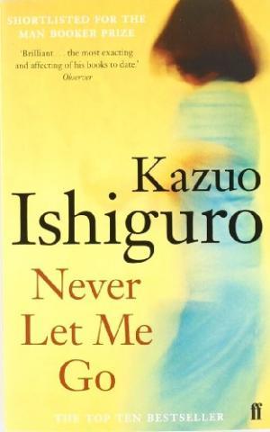 NEVER LET ME GO | 9780571224142 | ISHIGURO, KAZUO