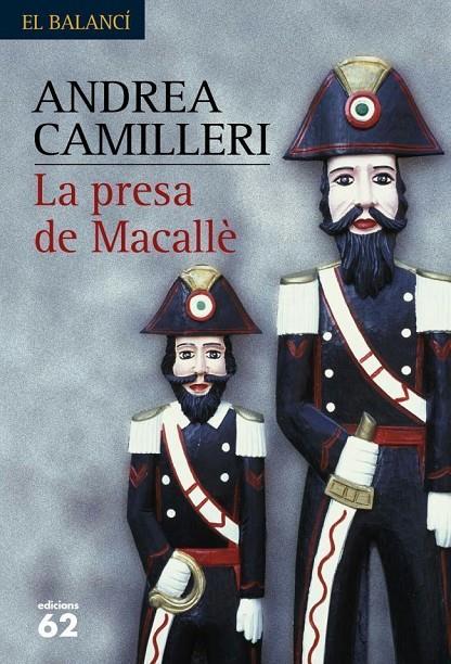 LA PRESA DE MACALLÈ | 9788429756777 | CAMILLERI, ANDREA