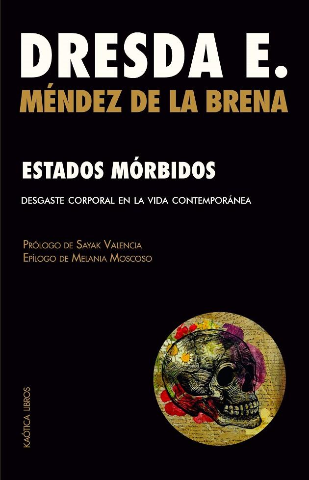 ESTADOS MÓRBIDOS | 9788412405590 | MÉNDEZ DE LA BRENA, DRESDA E.