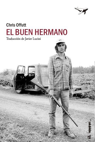 EL BUEN HERMANO | 9788412415254 | OFFUTT, CHRIS