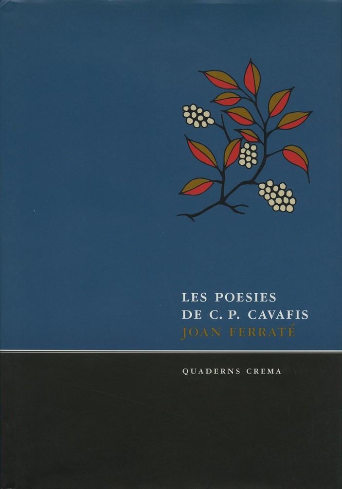 LES POESIES DE C. P. CAVAFIS | 9788485704996 | CAVAFIS, CONSTANTIN