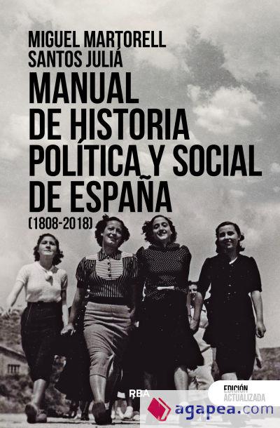 MANUAL DE HISTORIA POLITICA Y SOCIAL DE ESPA¥A (18 | 9788411320580