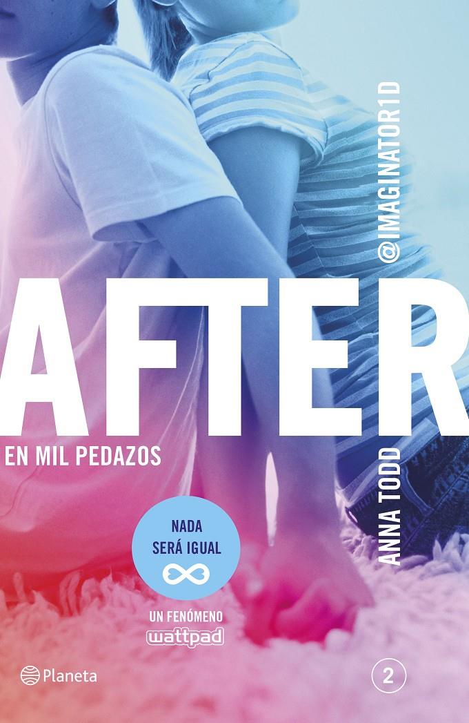 AFTER. EN MIL PEDAZOS (SERIE AFTER 2) | 9788408135234 | ANNA TODD