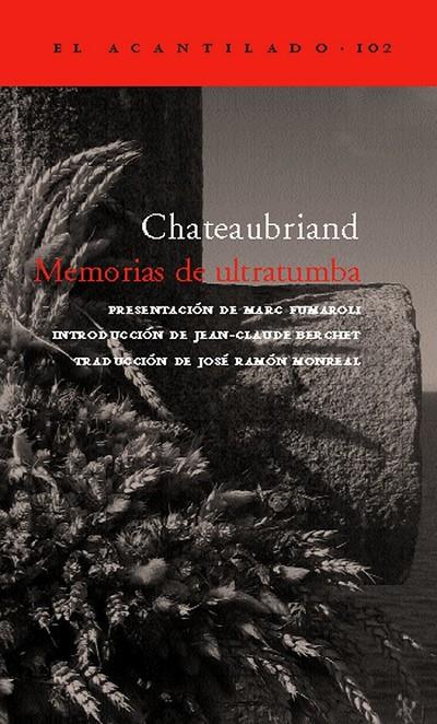 MEMORIAS DE ULTRATUMBA | 9788496136878 | DE CHATEAUBRIAND, FRANÇOIS