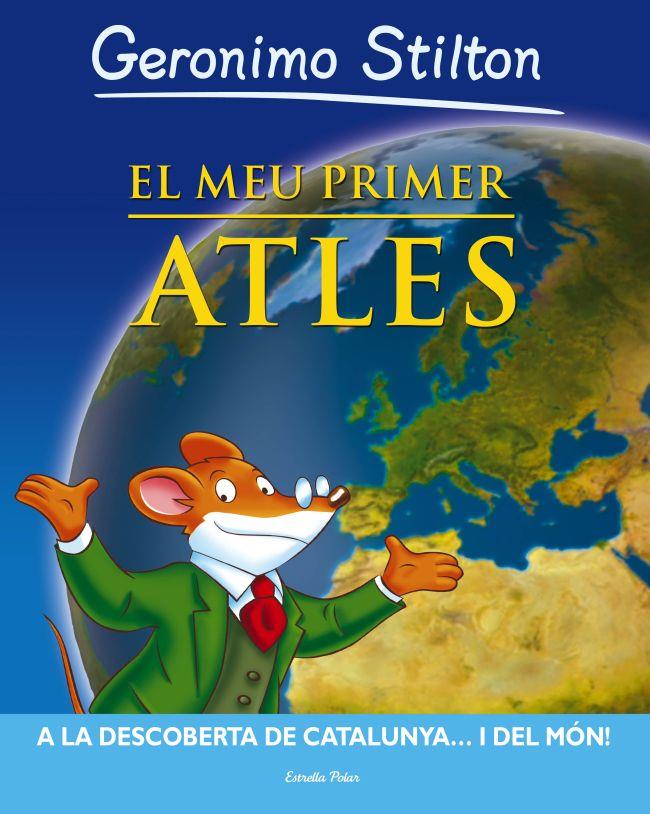 EL MEU PRIMER ATLES | 9788499324937 | GERONIMO STILTON