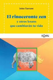 EL RINOCERONTE ZEN | 9788494913419 | TARRANT, JOHN
