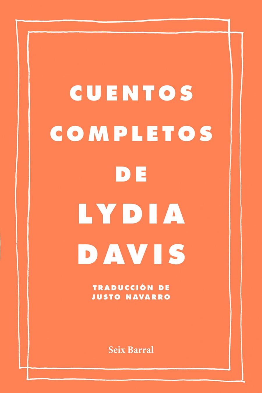 CUENTOS COMPLETOS | 9788432209222 | LYDIA DAVIS