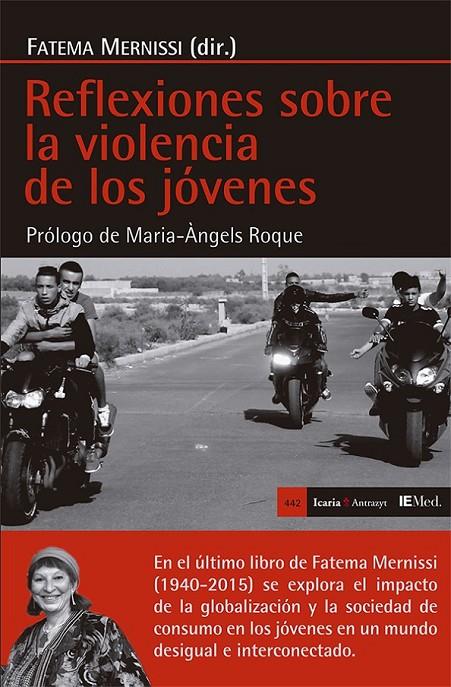 REFLEXIONES SOBRE LA VIOLENCIA DE LOS JÓVENES | 9788498887143 | MERNISSI (MARRUECOS), FATEMA