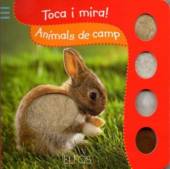 TOCA I MIRA. ANIMALS DE CAMP | 9788484233800