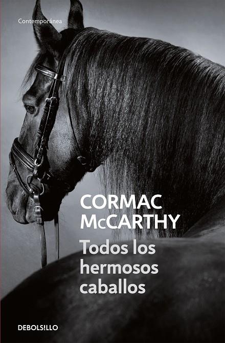 TODOS LOS HERMOSOS CABALLOS (TRILOGÍA DE LA FRONTERA 1) | 9788497936040 | MCCARTHY, CORMAC