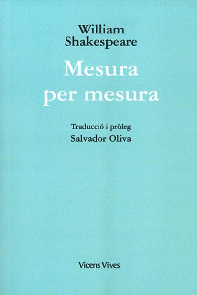 MESURA PER MESURA (ED. RUSTICA) | 9788468270319 | OLIVA LLINAS, SALVADOR