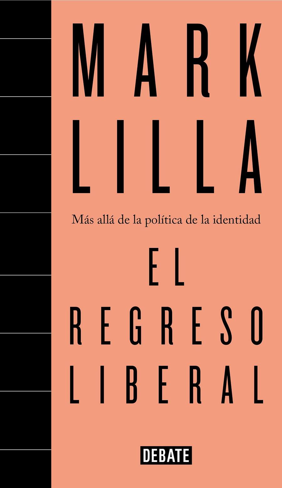 EL REGRESO LIBERAL | 9788499928692 | LILLA, MARK