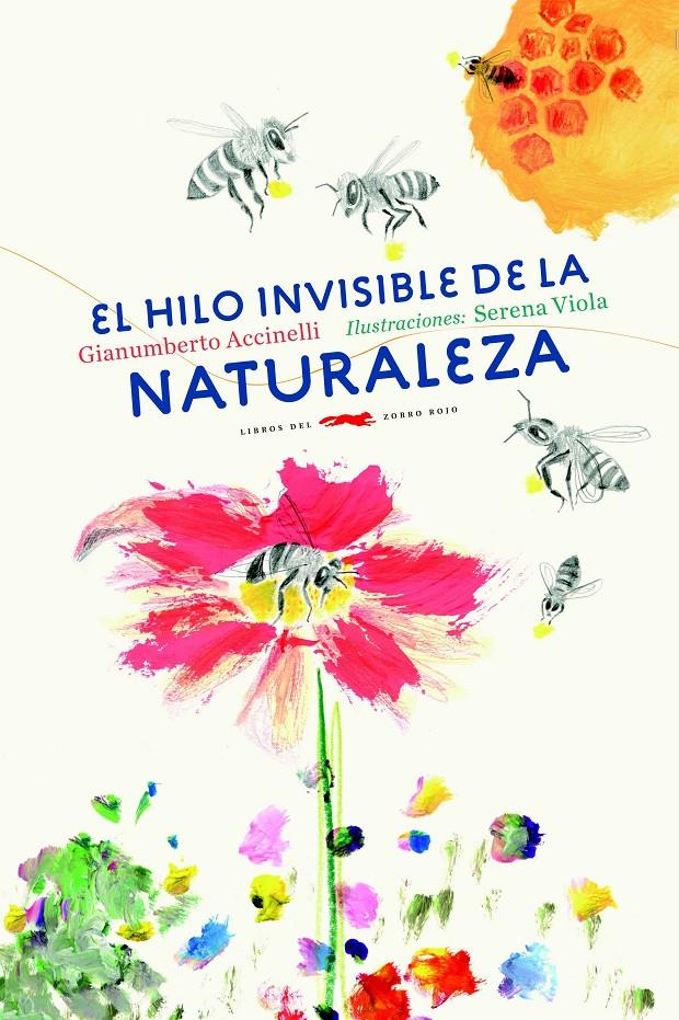 EL HILO INVISIBLE DE LA NATURALEZA | 9788494728471 | ACCINELLI, GIANUMBERTO
