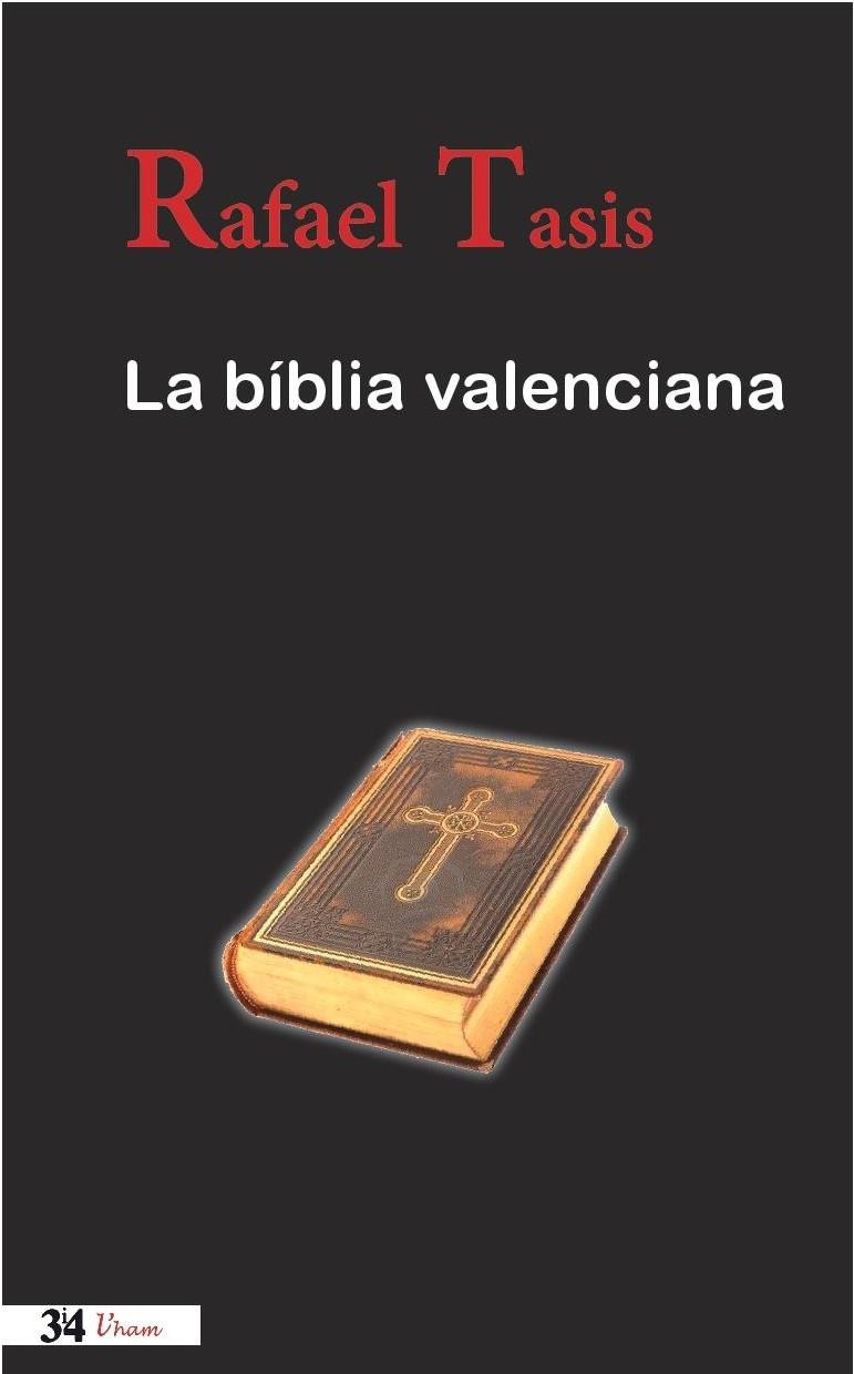 LA BIBLIA VALENCIANA | 9788475029900 | TASIS, RAFAEL