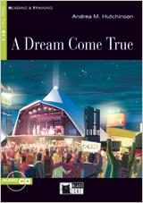 A DREAM COME TRUE (FREE AUDIO) | 9788431694906 | CIDEB EDITRICE S.R.L.