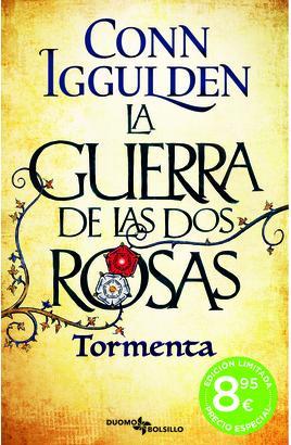 LA GUERRA DE LAS DOS ROSAS. TORMENTA | 9788419834270 | IGGULDEN, CONN